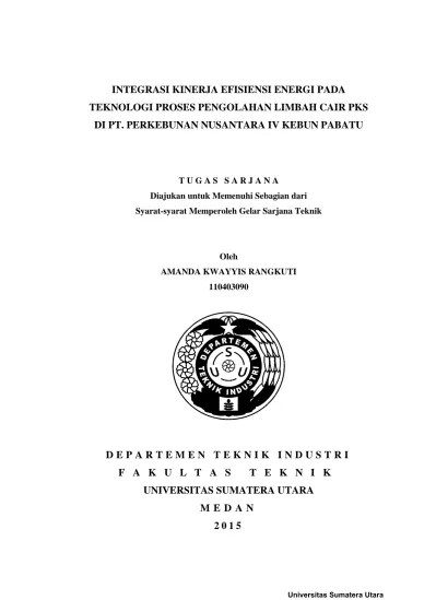 Integrasi Kinerja Efisiensi Energi pada Teknologi Proses Pengolahan Limbah  Cair PKS di PT. Perkebunan Nusantara IV