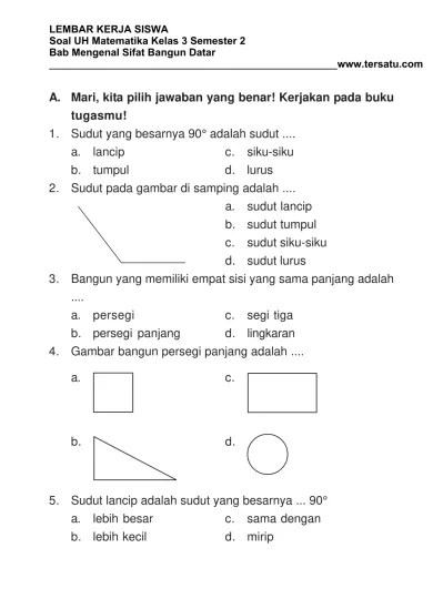 SOAL UH MATEMATIKA KELAS 3 BAB MENGENAL SIFAT BANGUN DATAR SEMESTER 2
