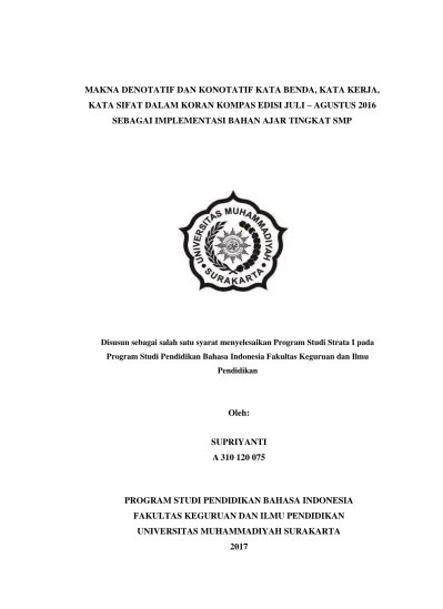 MAKNA DENOTATIF DAN KONOTATIF KATA BENDA, KATA KERJA, KATA SIFAT DALAM  KORAN KOMPAS EDISI JULI – AGUSTUS 2016 Makna Denotatif dan Konotatif Kata  Benda, Kata Kerja, Kata Sifat dalam Koran Kompas Edisi