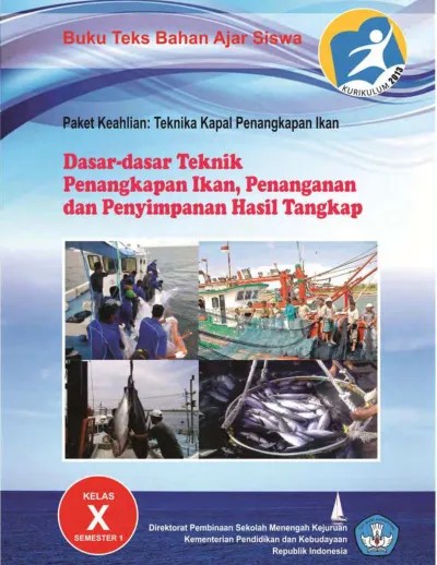 Kelas 10 SMK Dasar Dasar Teknik Penangkapan Ikan Penanganan dan Penyimpanan  Hasil Tangkap 1