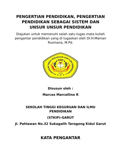 Pendidikan sebagai Sistem dan Unsur Unsur Pendidikan