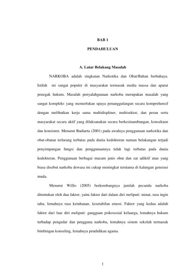 Top PDF BAB 1 PENDAHULUAN PERILAKU PENCEDERAAN DIRI PADA PECANDU NARKOBA. -  123dok.com