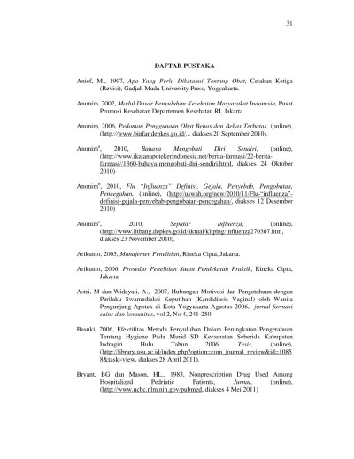 DAFTAR PUSTAKA PERBEDAAN PENGETAHUAN SISWA SMA NEGERI 5 SURAKARTA TENTANG  PENATALAKSANAAN SWAMEDIKASI INFLUENZA SETELAH DIBERI EDUKASI.