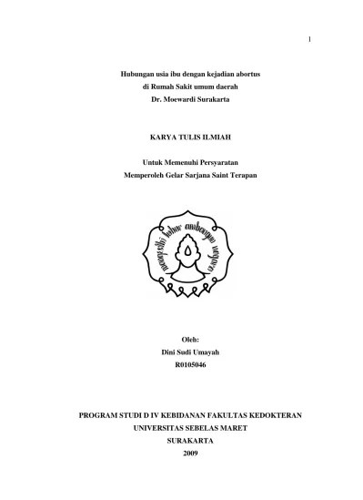 Hubungan usia ibu dengan kejadian abortus di Rumah Sakit umum daerah Dr.  Moewardi Surakarta din