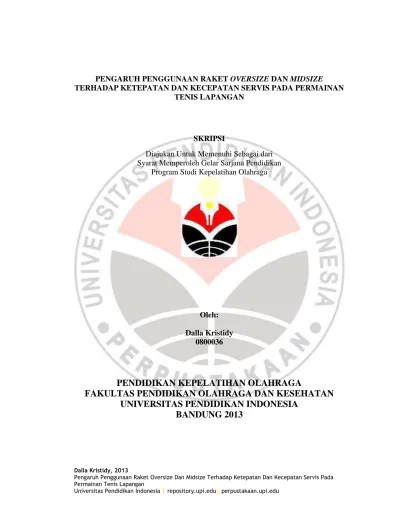 PENGARUH PENGGUNAAN RAKET OVERSIZE DAN MIDSIZE TERHADAP KETEPATAN DAN  KECEPATAN SERVIS PADA PERMAINAN TENIS LAPANGAN.
