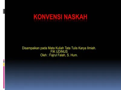 KONVENSI NASKAH.
