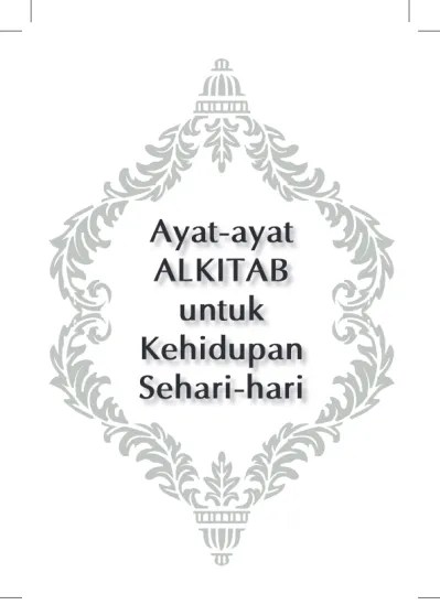 Ayat-ayat ALKITAB untuk Kehidupan Sehari-hari