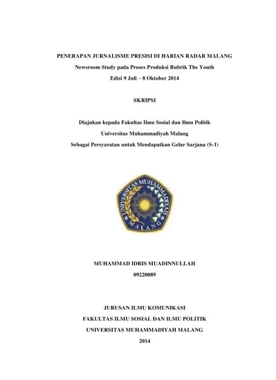 PENERAPAN JURNALISME PRESISI DI HARIAN RADAR MALANG Newsroom Study pada  Proses Produksi Rubrik The Youth Edisi 9 Juli Â– 8 Oktober 2014