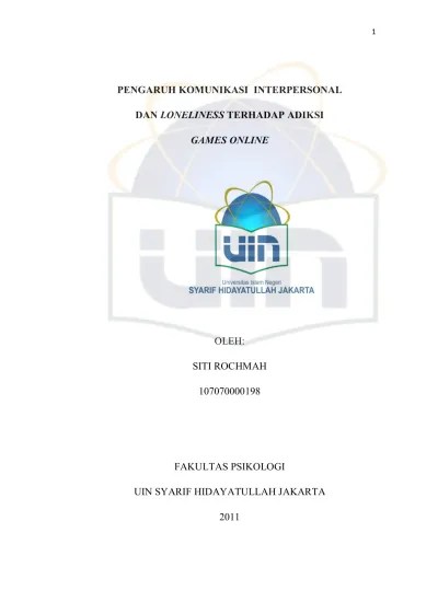 pengaruh komunikasi interpersonal dan loneliness terhadap adiksi games  online
