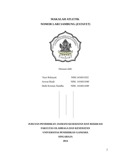 MAKALAH ATLETIK NOMOR LARI SAMBUNG (ESTAFET) | Karya Tulis Ilmiah