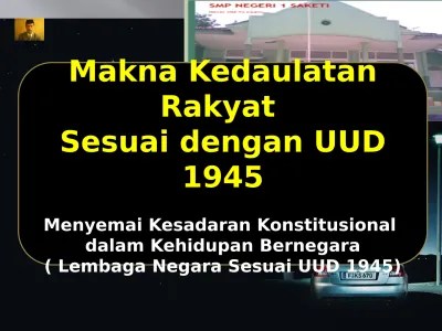 4.Makna Kedaulatan Rakyat Sesuai UUD 1945
