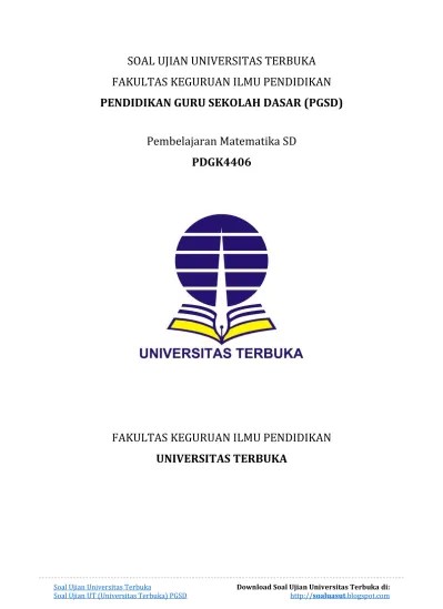 Maybe you would like to learn more about one of these? Soal Ujian Ut Pgsd Pdgk4406