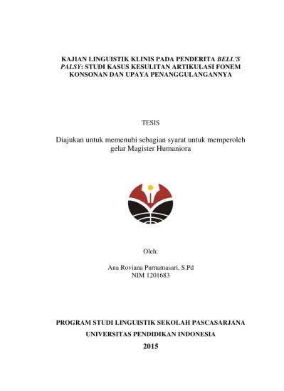 KAJIAN LINGUISTIK KLINIS PADA PENDERITA BELL’S PALSY: STUDI KASUS KESULITAN  ARTIKULASI FONEM KONSONAN DAN UPAYA PENANGGULANGANNYA.