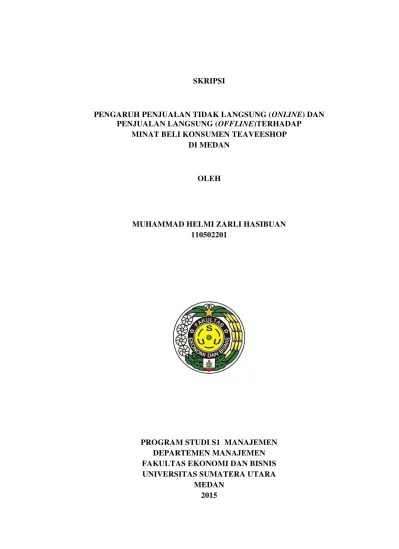Pengaruh penjualan tidak langsung (online) dan penjualan langsung (offline)terhadap  Minat beli konsumen teaveeshop Di medan