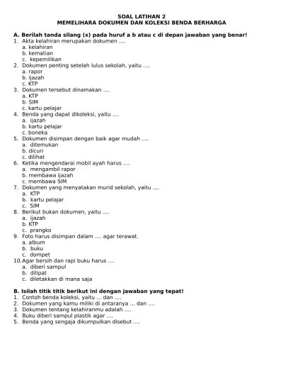 soal latihan 2 memelihara dokumen dan koleksi benda berharga paket 03