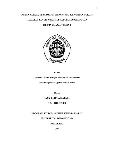 PERAN KEPALA DESA DALAM MENUNJANG KEPASTIAN HUKUM HAK ATAS TANAH WAKAF DI  KABUPATEN GROBOGAN PROPINSI JAWA TENGAH - Diponegoro University |  Institutional Repository (UNDIP-IR)