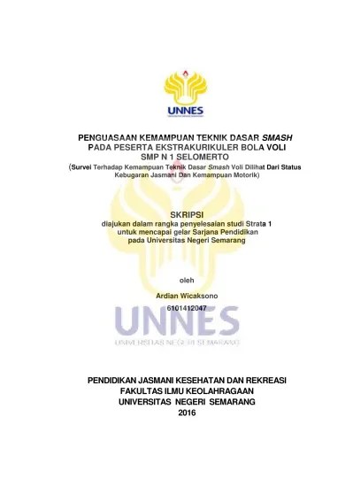PENGUASAAN KEMAMPUAN TEKNIK DASAR SMASH PADA PESERTA EKSTRAKURIKULER BOLA  VOLI SMP N 1 SELOMERTO (Survei Terhadap Kemampuan Teknik Dasar Smash Voli  Dilihat Dari Status Kebugaran Jasmani Dan Kemampuan Motorik) -