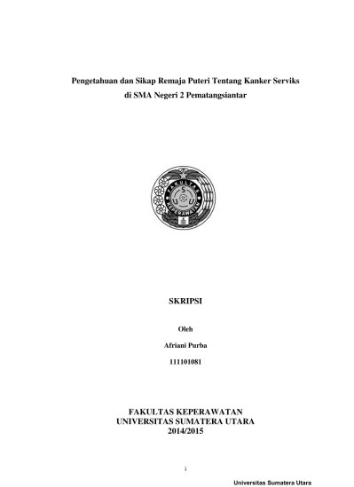 Top PDF Pengetahuan dan Sikap Remaja Puteri Tentang Kanker Serviks di SMA  Negeri 2 Pematangsiantar - 123dok.com