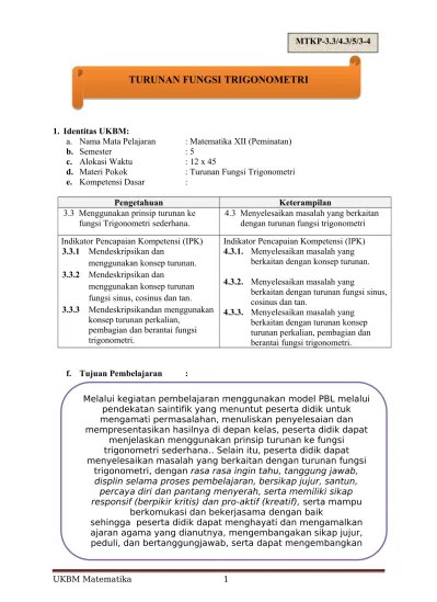 3.3 Menggunakan prinsip turunan ke fungsi Trigonometri sederhana. 4.3  Menyelesaikan masalah yang berkaitan dengan turunan fungsi trigonometri -  UKBM XII 3.3 4.3 turunan fungsi trigonometri