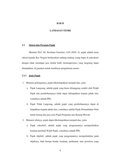 8 BAB II LANDASAN TEORI 2.1 Sistem dan Peranan Pajak