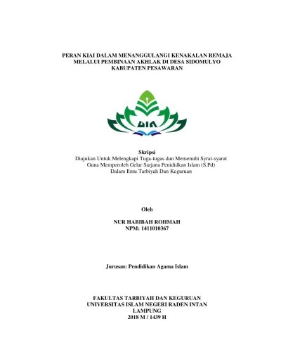 PERAN KIAI DALAM MENANGGULANGI KENAKALAN REMAJA MELALUI PEMBINAAN AKHLAK DI  DESA SIDOMULYO KABUPATEN PESAWARAN - Raden Intan Repository