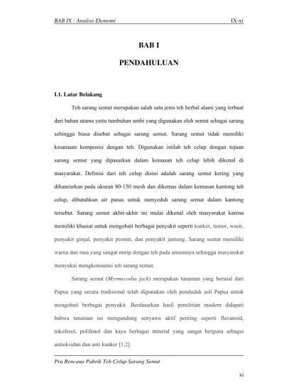 BAB I PENDAHULUAN - Prarencana Pabrik Teh Celup Sarang Semut kapasitas :  91,08 kg/hari - Widya Mandala Catholic University Surabaya Repository