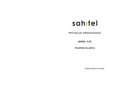 Kenali Telepon Anda pengguna ini dan produk yang diuraikan. Telepon ini  dimaksudkan untuk dihubungkan ke jaringan GSM/ GPRS. Cara Menghidupkan/