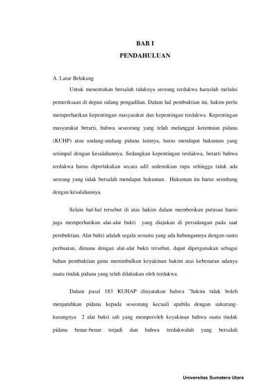 BAB I PENDAHULUAN. (KUHP) atau undang-undang pidana lainnya, harus mendapat  hukuman yang