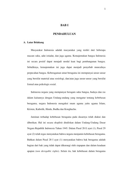 BAB I PENDAHULUAN. yang bersifat material atau sosiologi, dan/atau juga  unsur-unsur yang bersifat. Kristen, Katholik, Hindu, Budha dan Konghuchu.