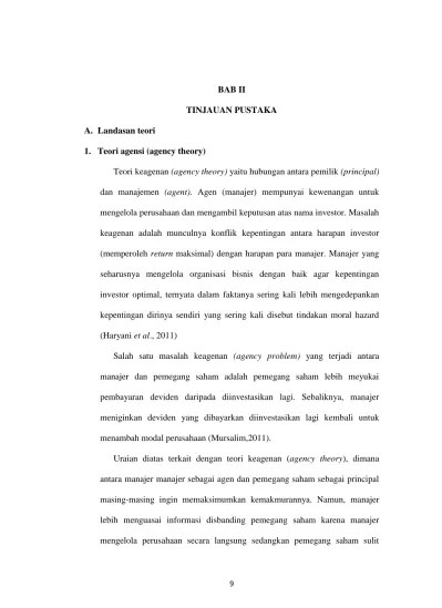 BAB II TINJAUAN PUSTAKA. Teori keagenan (agency theory) yaitu hubungan  antara pemilik (principal)