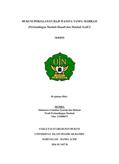 Hukum Perjalanan Haji Wanita tanpa Mahram (Perbandingan Mazhab Hanafi dan  Mazhab Syafi&rsquo;i)