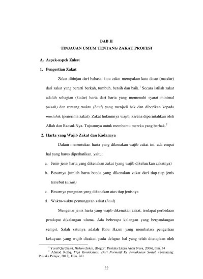 BAB II TINJAUAN UMUM TENTANG ZAKAT PROFESI. dari zakat yang berarti berkah,  tumbuh, bersih dan baik. 1 Secara istilah zakat