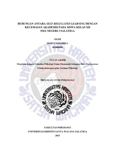 Hubungan Self Regulated Learning Dengan Kecemasan Akademis Pada Siswa Kelas  3 SMA Negeri 1 Kabanjahe Chapter III V