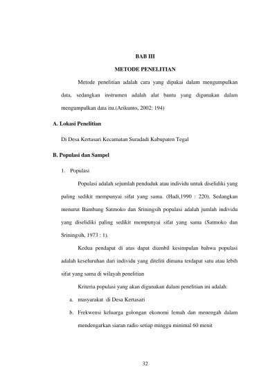 BAB III METODE PENELITIAN. Metode penelitian adalah cara yang dipakai dalam  mengumpulkan