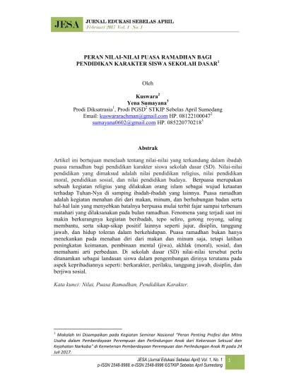 JURNAL EDUKASI SEBELAS APRIL Februari 2017 Vol. 1 No. 1 PERAN NILAI-NILAI  PUASA RAMADHAN BAGI PENDIDIKAN KARAKTER SISWA SEKOLAH DASAR 1.