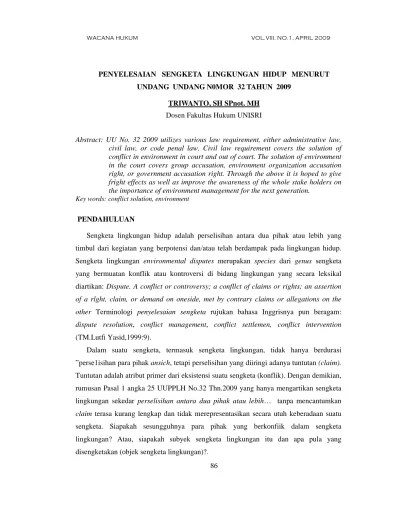 PENYELESAIAN SENGKETA LINGKUNGAN HIDUP MENURUT UNDANG UNDANG N0MOR 32 TAHUN  TRIWANTO, SH SPnot. MH Dosen Fakultas Hukum UNISRI