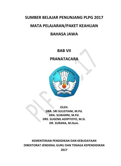 SUMBER BELAJAR PENUNJANG PLPG 2017 MATA PELAJARAN/PAKET KEAHLIAN BAHASA  JAWA BAB VII PRANATACARA