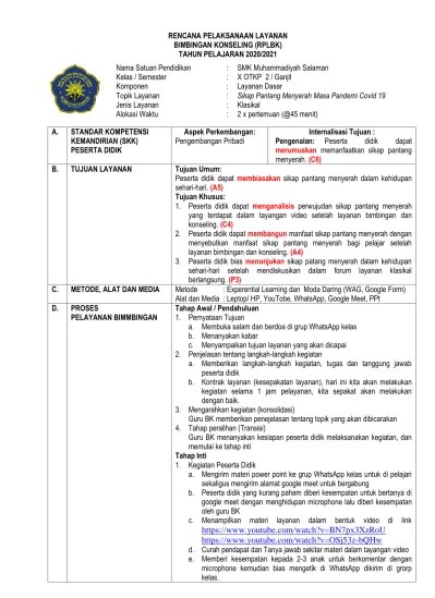 RENCANA PELAKSANAAN LAYANAN BIMBINGAN KONSELING (RPLBK) TAHUN PELAJARAN  2020/2021. Aspek Perkembangan: Pengembangan Pribadi