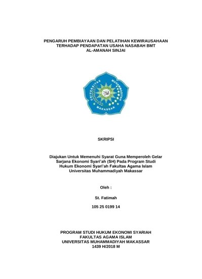 PENGARUH PEMBIAYAAN DAN PELATIHAN KEWIRAUSAHAAN TERHADAP PENDAPATAN USAHA  NASABAH BMT AL-AMANAH SINJAI