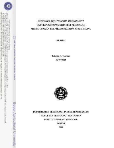 Customer Relationship Management Untuk Penetapan Strategi Penjualan  Menggunakan Teknik Association Rules Mining