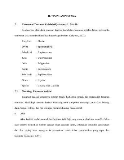 II. TINJAUAN PUSTAKA. tumbuhan (taksonomi) diklasifikasikan sebagai berikut  (Cahyono, 2007):