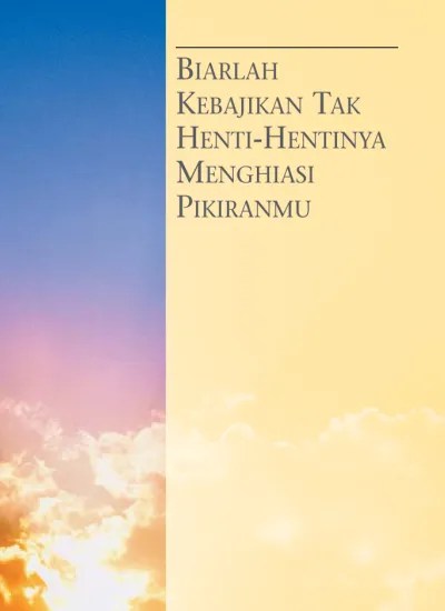 Menghiasi Pribadi dengan Berbaik Sangka dan Beramal Saleh