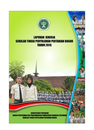 Sekolah Tinggi Penyuluhan Pertanian Bogor IKHTISAR EKSEKUTIF