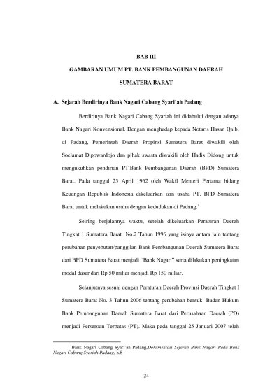 BAB III GAMBARAN UMUM PT. BANK PEMBANGUNAN DAERAH SUMATERA BARAT. A.  Sejarah Berdirinya Bank Nagari Cabang Syari ah Padang