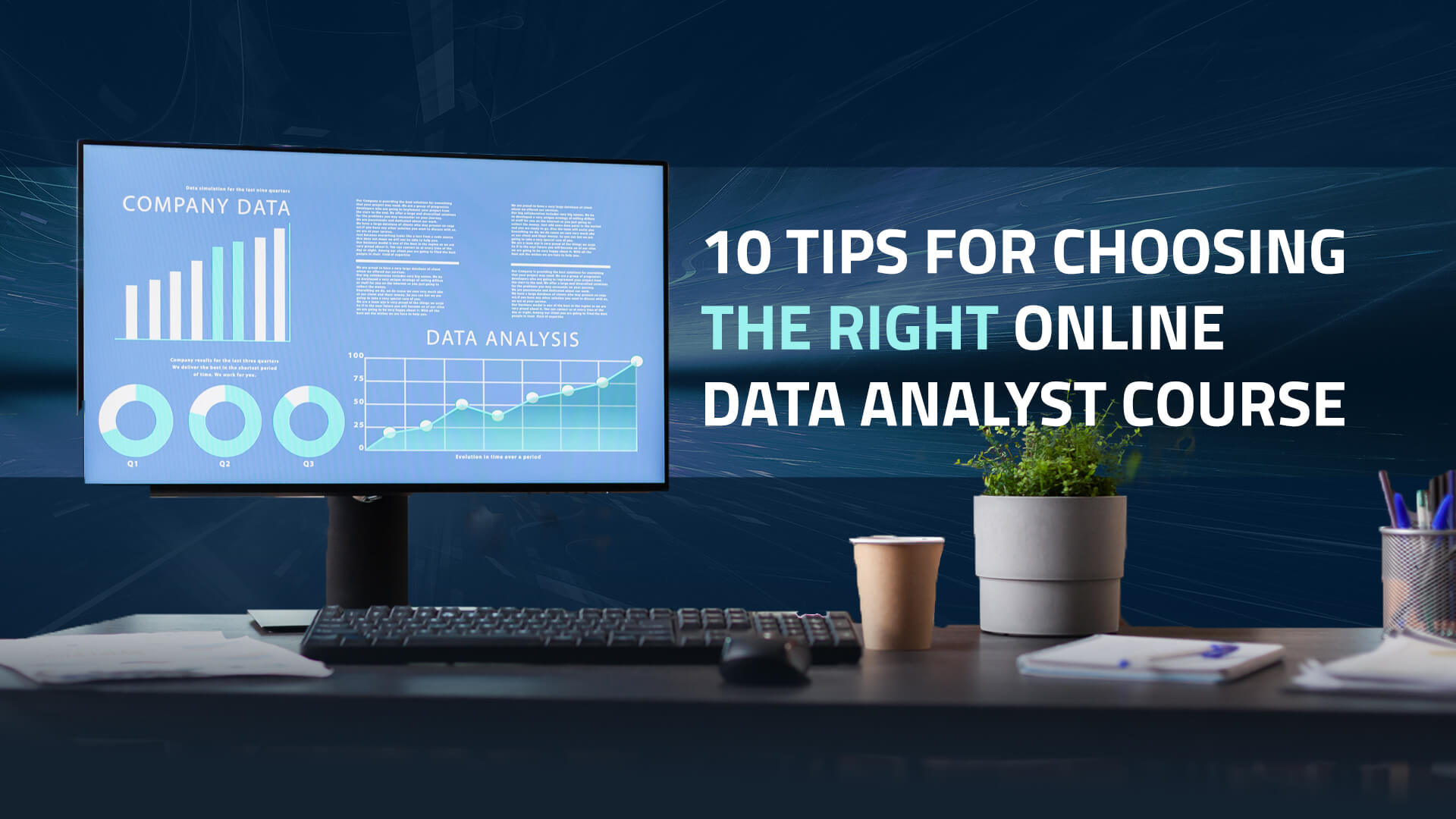 10 Tips for Choosing the Right Online Data Analyst Course