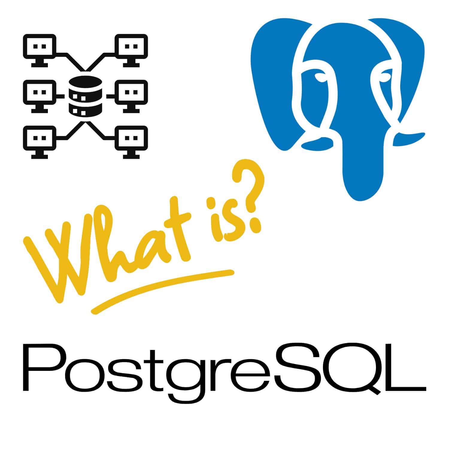 What is PostgreSQL Good For - DatabaseFAQs.com