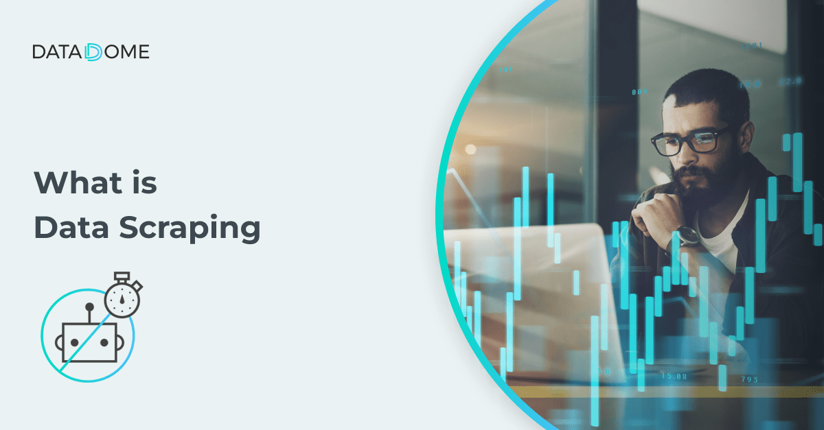What is data scraping?