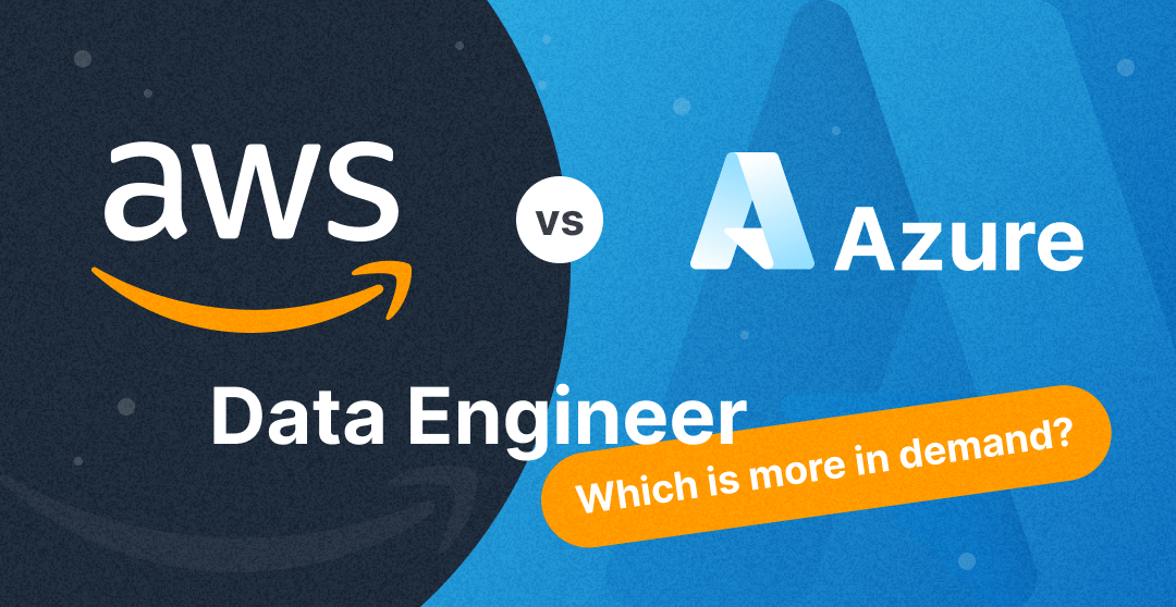 Aws vs Azure data engineering Which is more in demand?