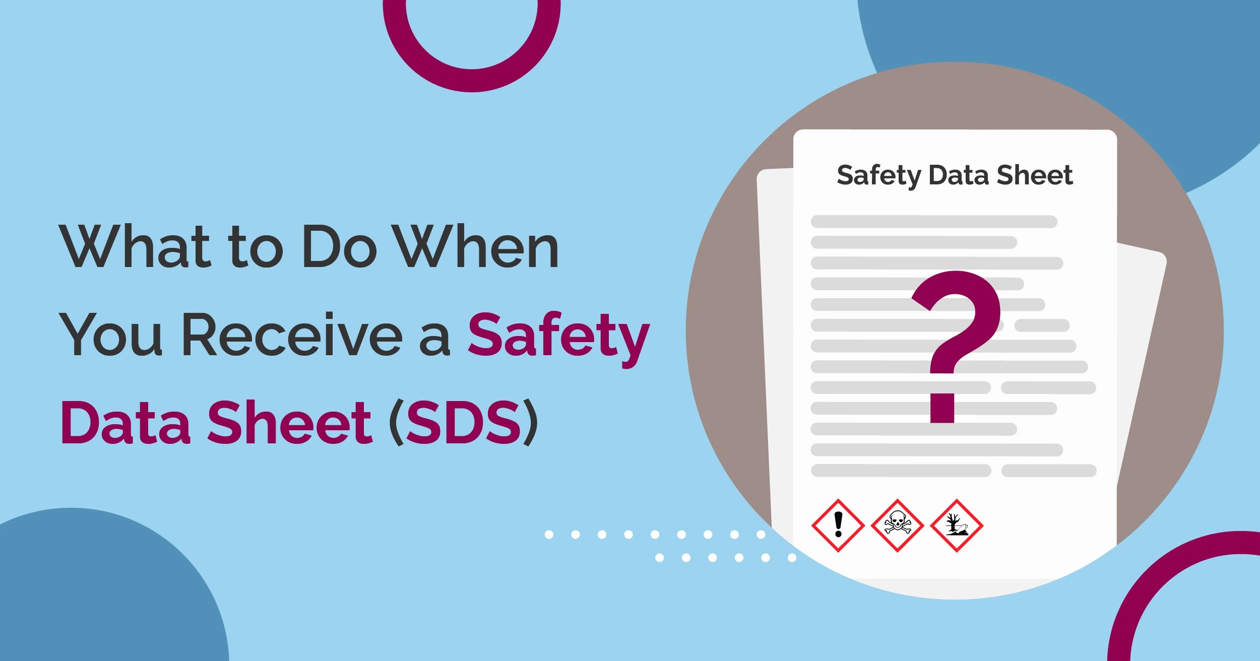 What to Do When You Receive a Safety Data Sheet (SDS) dataEssence