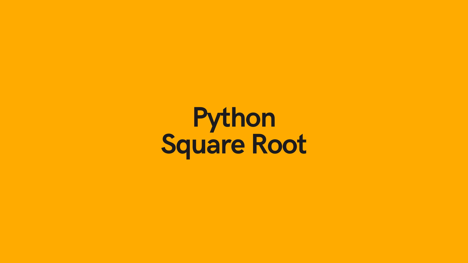 Python Square Root How to Calculate a Square Root in Python • datagy